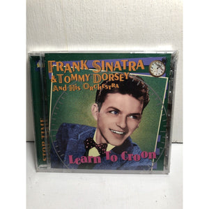 Frank Sinatra & and Tommy Dorsey and His Orchestra Learn To Croon 1999 Buddha CD
