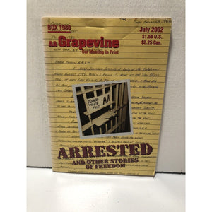 grapevine AA arrested and other stories of freedom july 2002