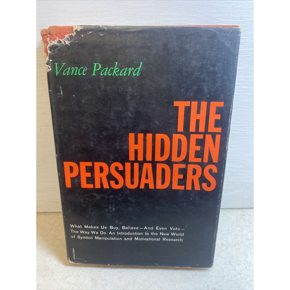 The Hidden Persuaders Hardcover Book By Vance Packard 1957